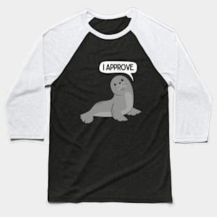 Seal of Approval Baseball T-Shirt